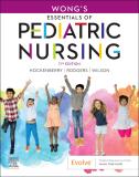 Wong's Essentials Of Pediatric Nursing 11th