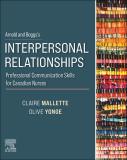 Arnold And Boggs's Interpersonal Relationships: Canadian Ed