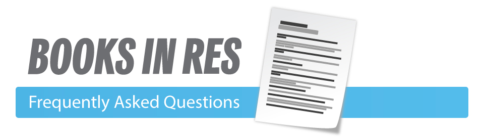 Books in Res Frequently Asked Questions