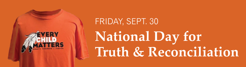 Sept. 30th is National Day of Truth & Reconciliation