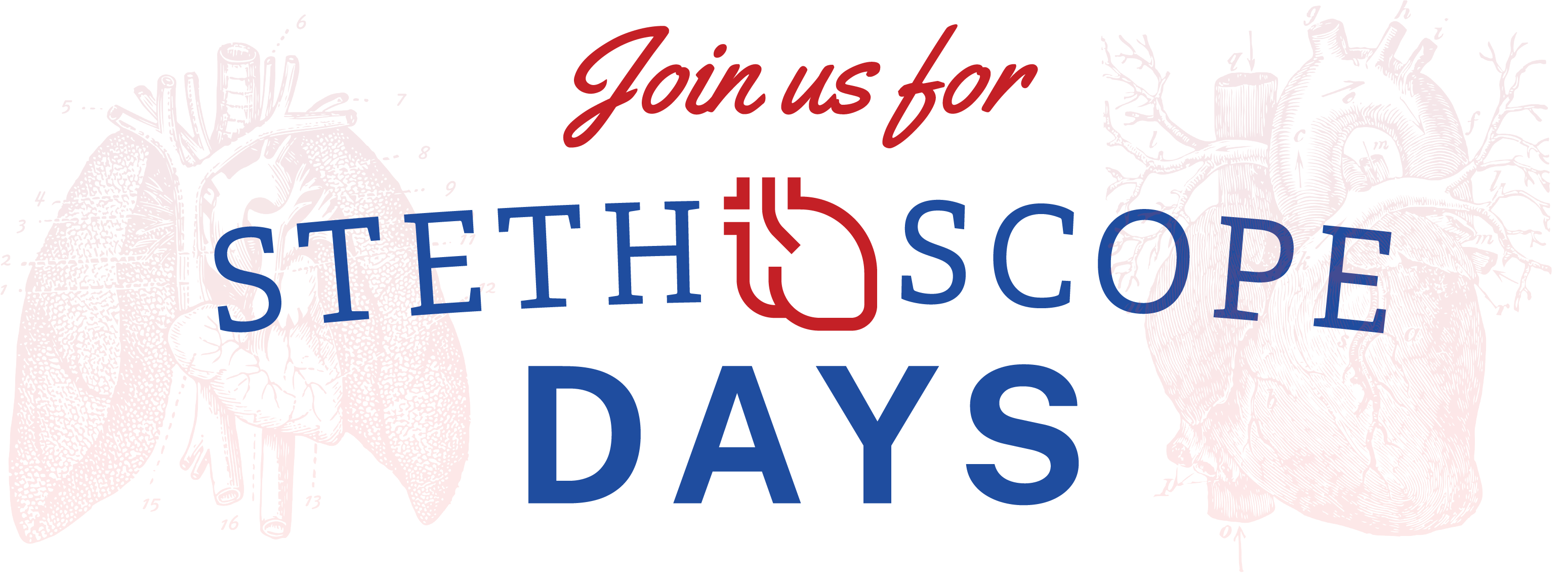 Join Us for Stethoscope Days